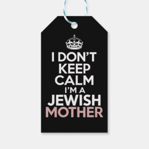 I Don't Keep Calm I'm A Jewish Mother Hanukkah Gift Tags