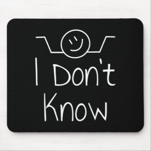 I Dont Know Hand Drawn Shrug Funny _1 Mouse Pad
