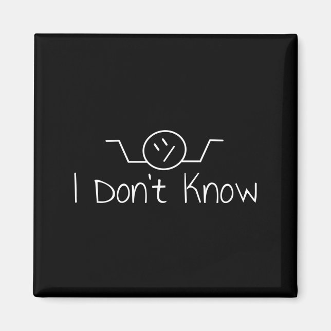 I Don't Know Hand Drawn Shrug Funny Men Women Long Magnet (Front)