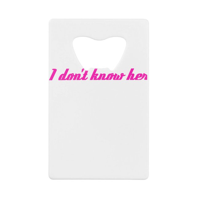 i dont know her (Front)