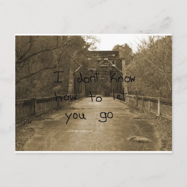I don't know how to let you go.. postcard (Front)
