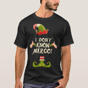I Don't Know-Margo Elf Family Matching Christmas L T-Shirt