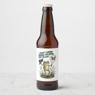 I Don't Know Where I'm Going But I'm Gay Frog Beer Bottle Label