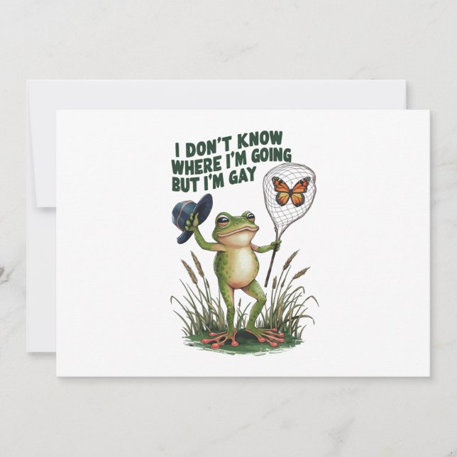 I Don't Know Where I'm Going But I'm Gay Frog Invitation (Front)