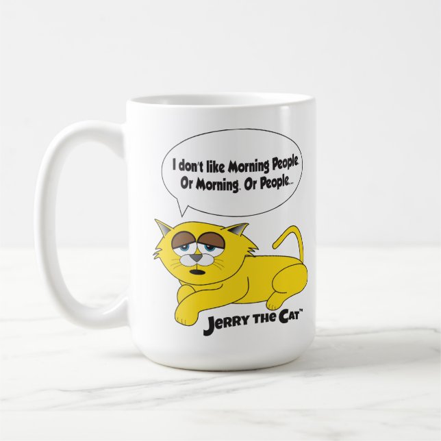 "I Don't Like Morning People" Jerry The Cat Mug (Left)