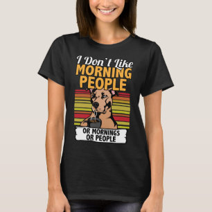 I Dont Like Morning People Pitbull I Funny T-Shirt