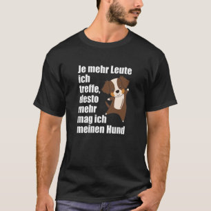I Don't Like People Just My Aussie Dog T-Shirt