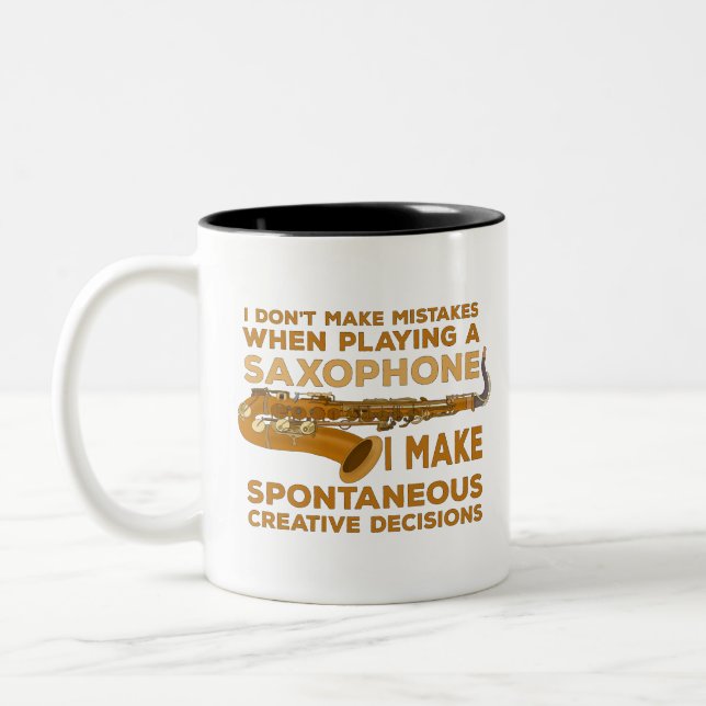 I Don't Make Mistakes When Playing Saxophone Two-Tone Coffee Mug (Left)