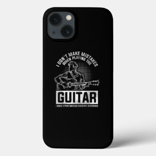 I Don't Make Mistakes When Playing The Guitar iPhone 13 Case