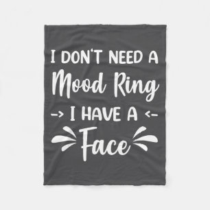 I Don't Need A Mood Ring I Have A Face Vintage Sun Fleece Blanket