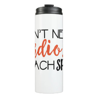 I don't need cardio... I teach SPED Tumbler