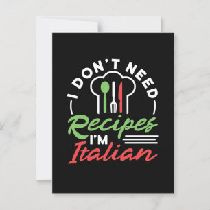 I Don't Need Recipes I'm Italian Funny Cook Postcard