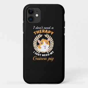 I Dont need therapy iPhone 11 Case