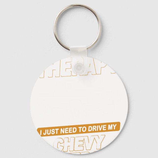 I DON'T NEED THERAPY Chevrolet C10 Silverado 1987 Key Ring (Front)