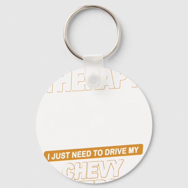 I DON'T NEED THERAPY Chevrolet Silverado 2000 Key Ring (Front)