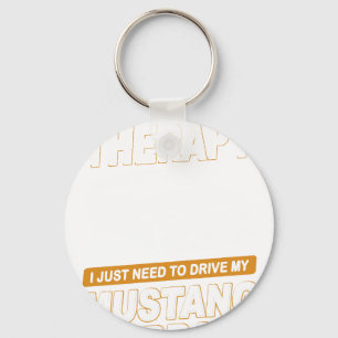 I DON'T NEED THERAPY Ford Mustang 2000 Svt Cobra R Key Ring