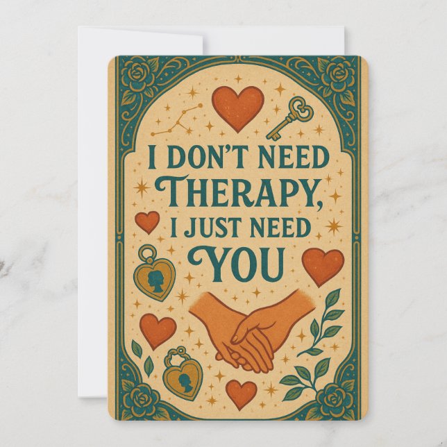 I don't need therapy, I just need You Holiday Card (Front)
