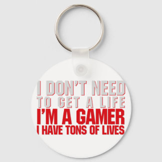 I don't need to get a life key ring