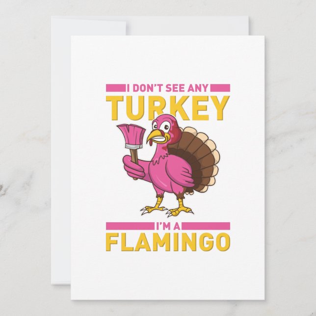 I Don't Sea Any Turkey I'm A Flamingo Thanksgiving Holiday Card (Front)