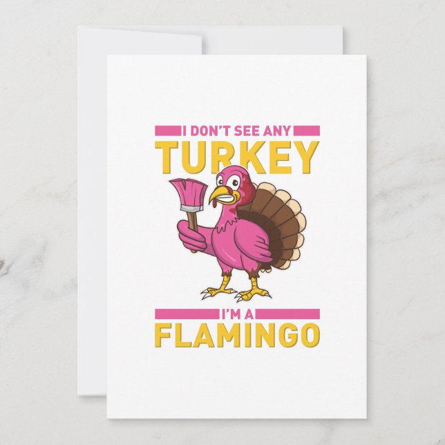 I Don't Sea Any Turkey I'm A Flamingo Thanksgiving Thank You Card (Front)