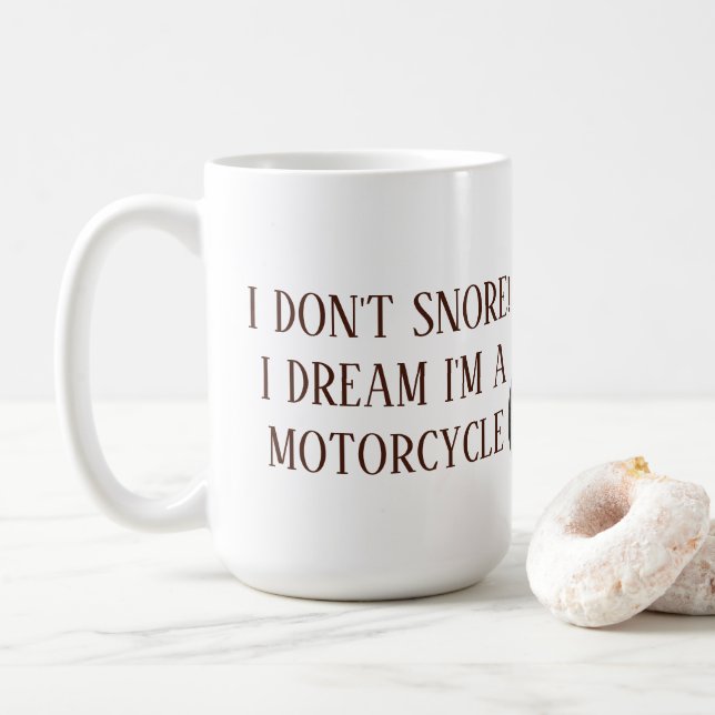 I Don't Snore - 15 oz. Mug (With Donut)