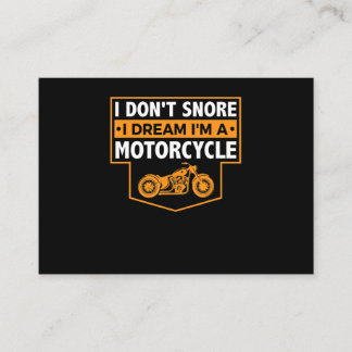 I Dont Snore I Dream Im A Motorcycle Snoring Bike Enclosure Card