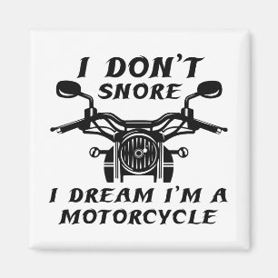 I Don't Snore Magnet