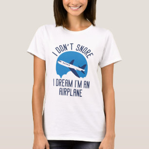 I Don't Snore T-Shirt