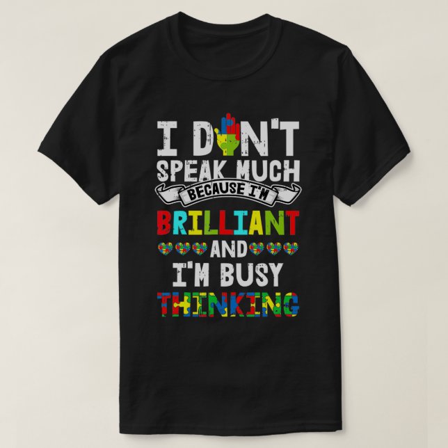I Dont Speak Much Autism Awareness Gifts For Kids  T-Shirt (Design Front)