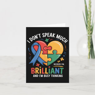 I Dont Speak Much Brilliant Autism Autistic Boy Gi Card