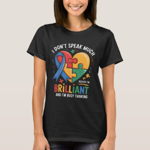 I Dont Speak Much Brilliant Autism Autistic Boy Gi T-Shirt