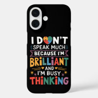 I Don't Speak Much Brilliant Autism Autistic
