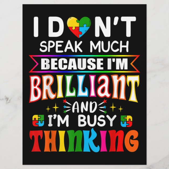 I Dont Speak Much Brilliant Autism Autistic Flyer (Front)