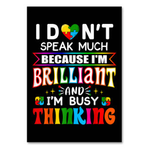 I Dont Speak Much Brilliant Autism Autistic Table Number