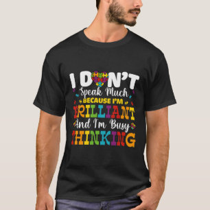 I Dont Speak Much Brilliant Autism Awareness Boys T-Shirt