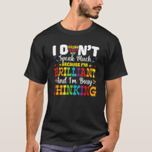 I Dont Speak Much Brilliant Autism Awareness Boys T-Shirt