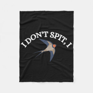 I Dont Spit I Swallow Bird Design Bird Watcher Men Fleece Blanket