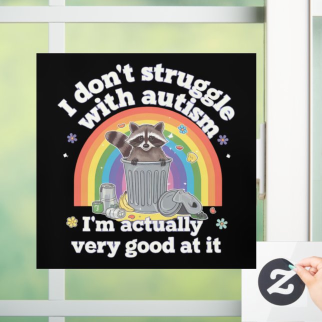 I Dont Struggle With Autism Autistic Funny Racoon (Home)