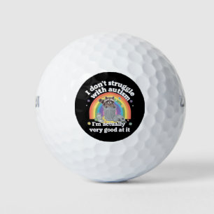 I Dont Struggle With Autism Autistic Funny Racoon Golf Balls