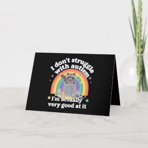I Dont Struggle With Autism Autistic Funny Racoon Thank You Card