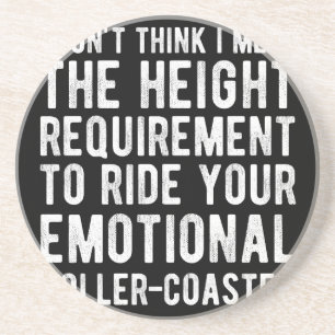 I Don't Think I Meet The Height Requirement To Rid Coaster