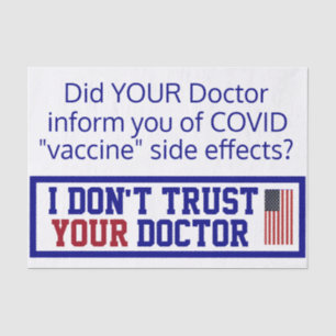 I Don't Trust Your Doctor Tissue Paper