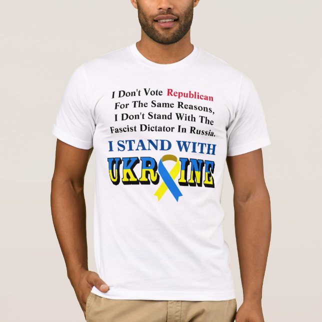 I Don't Vote Republican, I STAND WITH UKRAINE T-Sh T-Shirt (Front)