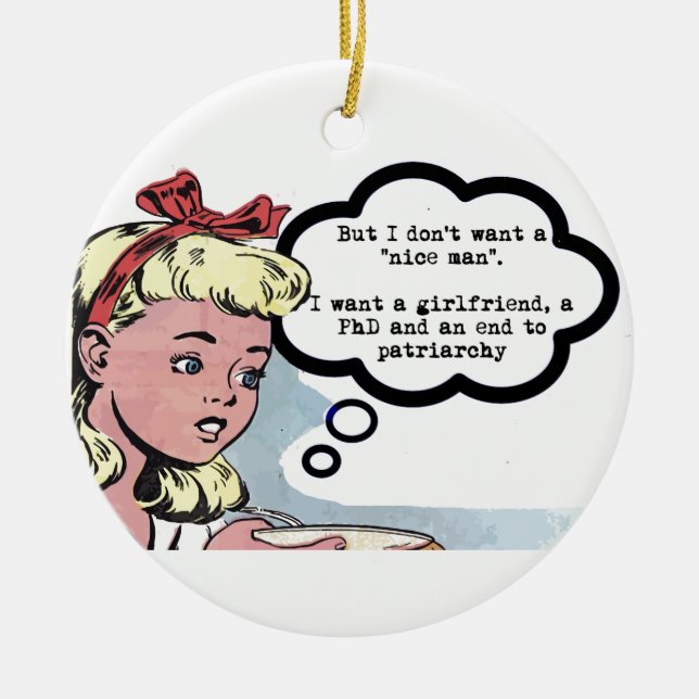 I don't want a "nice man" (feminism) ceramic tree decoration (Front)
