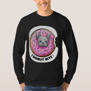 I Donut Bite Cute Frenchie Donut French Bulldog Sw T-Shirt