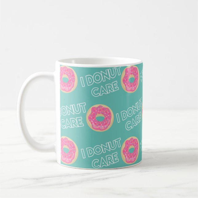 I Donut Care - Slogan Mug (Left)