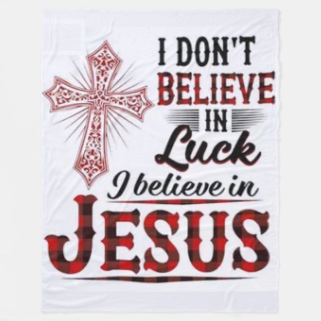 I DOPN'T BELIEVE IN LUCK FLEECE BLANKET (Front)