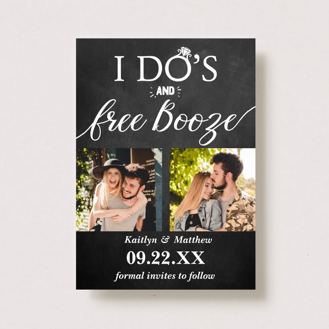 I Do's & Free Booze Modern Wedding Save The Date (Creator Uploaded)
