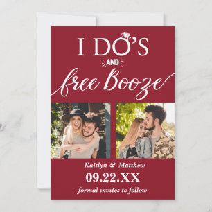 I Do's & Free Booze Modern Wedding Save The Date