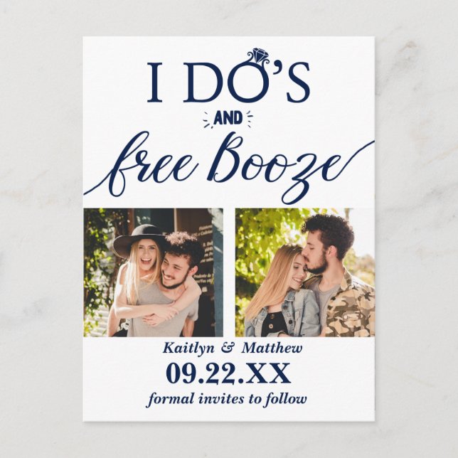 I Do's & Free Booze Modern Wedding Save The Date Announcement Postcard (Front)